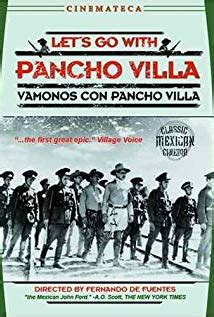 Let's Go with Pancho Villa (1936) - IMDb