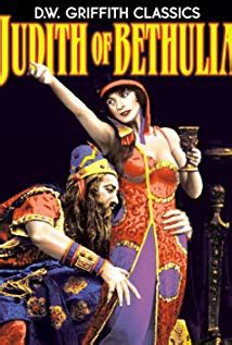 Judith of Bethulia (1914) - IMDb