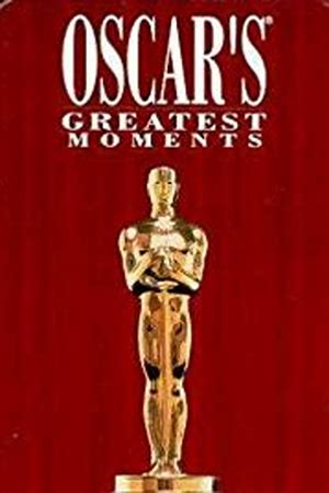 Oscar's Greatest Moments