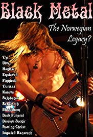 Black Metal: The Norwegian Legacy?