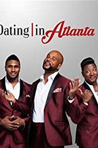 Dating in Atlanta: The Movie