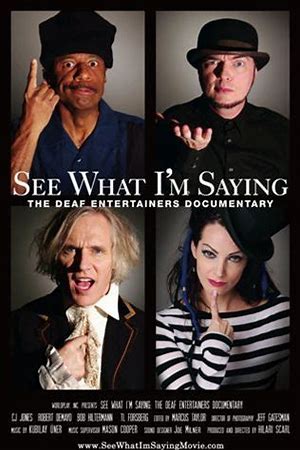 See What I'm Saying: The Deaf Entertainers Documentary