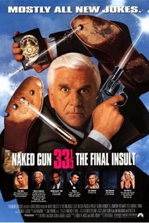 Naked Gun 33 1/3: The Final Insult