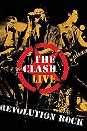 The Clash: Revolution Rock