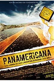 Panamericana - Life at the Longest Road on Earth