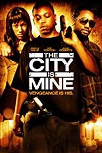 The City Is Mine