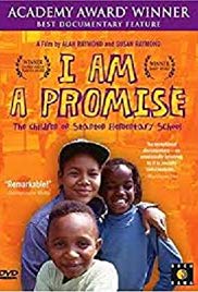 I Am a Promise: The Children of Stanton Elementary School