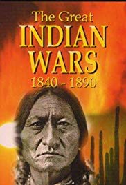 The Great Indian Wars 1840-1890
