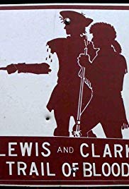 Lewis and Clark Trail of Blood