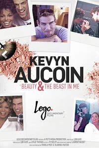 Kevyn Aucoin: Beauty and the Beast in Me