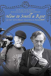 How to Smell a Rose: A Visit with Ricky Leacock at his Farm in Normandy