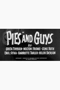 Pies and Guys