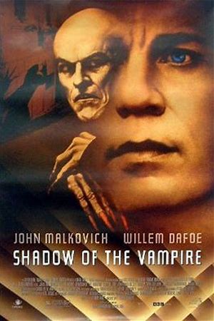 Shadow of the Vampire from Shadow of the Vampire