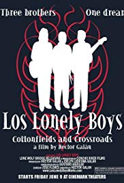 Los Lonely Boys: Cottonfields and Crossroads
