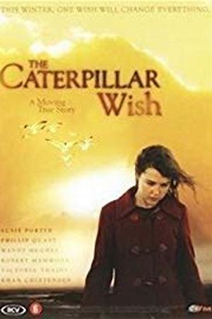 The Caterpillar Wish