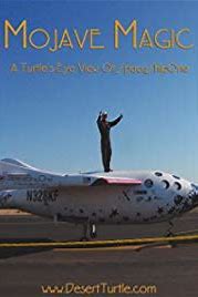 Mojave Magic: A Turtle's Eye View of SpaceShipOne