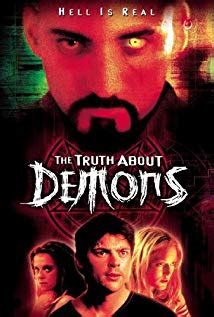 Truth About Demons (2000) - IMDb