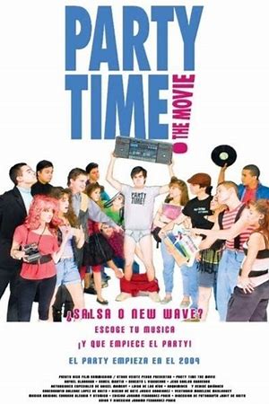 Party Time: The Movie