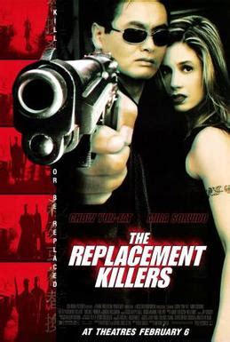 The Replacement Killers - Wikipedia
