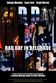 Bad Day in Belgrade
