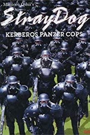 StrayDog: Kerberos Panzer Cops