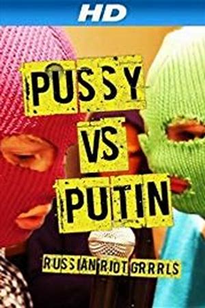 Pussy Versus Putin