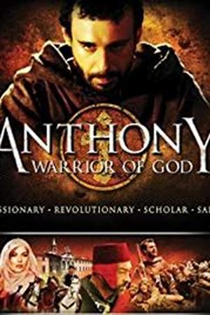 Anthony: Warrior of God