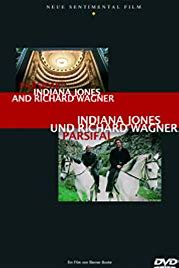 Parsifal: Indiana Jones und Richard Wagner