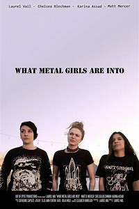 What Metal Girls Are Into