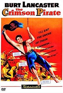 The Crimson Pirate (1952) - IMDb