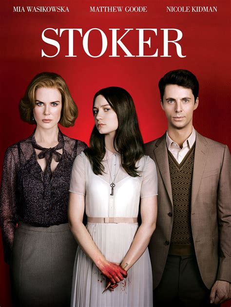 Stoker Movie Trailer, Reviews and More | TV Guide