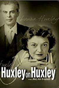 Huxley on Huxley