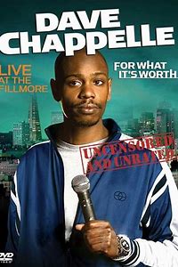Dave Chappelle: For What It's Worth (2004)