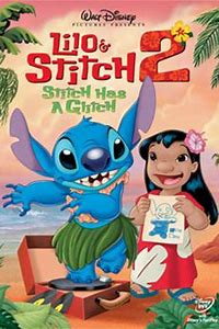 Lilo and Stitch 2: Stitch Has a Glitch