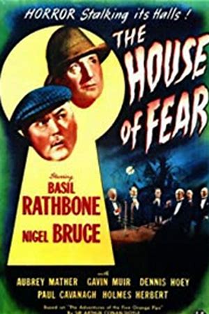 Sherlock Holmes and the House of Fear