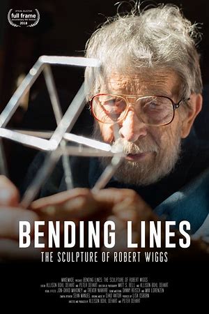 Bending Lines: The Sculpture of Robert Wiggs