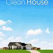 Clean House