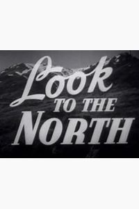 Look to the North