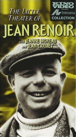 Pictures & Photos from The Little Theatre of Jean Renoir ...