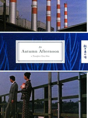 An Autumn Afternoon (1962) - Yasujiro Ozu | Synopsis ...