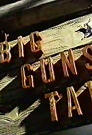 Big Guns Talk: The Story of the Western