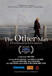 The Other Man: F.W. de Klerk and the End of Apartheid