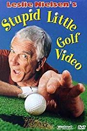 Leslie Nielsen's Stupid Little Golf Video